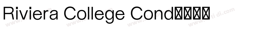Riviera College Cond字体转换